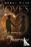 Ware, Cheryl - Love's Sorrow Journey