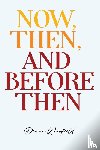 Warfield, Donna - Now, Then, and Before Then