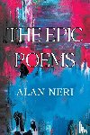 Neri, Alan - The Epic Poems
