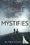 Quinn, Alyson - The Smoke that Mystifies