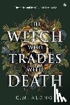 Alongi, C.M. - The Witch who Trades with Death