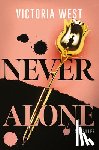 West, Victoria - Never Alone