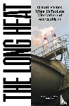 Malm, Andreas, Carton, Wim - The Long Heat