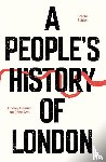 Rees, John, German, Lindsey - A People's History of London