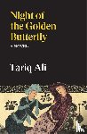 Ali, Tariq - Night of the Golden Butterfly