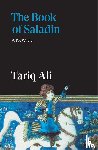 Ali, Tariq - The Book of Saladin