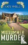Wells, Kate - A Midsummer Murder