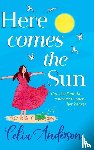Anderson, Celia - Here Comes the Sun