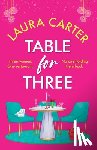Carter, Laura - Table for Three