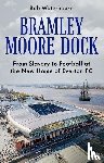 Waterhouse, Robert - Bramley Moore Dock