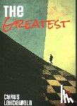 Lakdawala, Cyrus - The Greatest