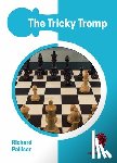 Palliser, IM Richard - The Tricky Tromp