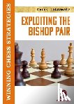 Lakdawala, Cyrus - Exploiting the Bishop Pair