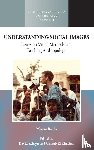 Banks, Marcus, Zeitlyn, David, Khachab, Chihab El - Understanding Social Images