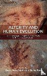  - Alterity and Human Evolution