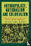 Matos, Patricia Ferraz de - Anthropology, Nationalism and Colonialism
