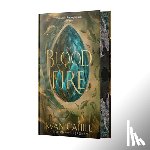 Cahill, Ryan - Of Blood and Fire: Signed Collector's Edition