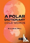 Hince, Dr Bernadette - A Polar Dictionary