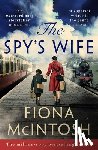 McIntosh, Fiona - The Spy's Wife