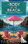 Alexander, Ellie - A Body at the Beach