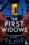 Reed, S. E. - The First Widows