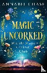 Chase, Annabel - Magic Uncorked