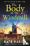 Brooks, Pamela - The Body at the Windmill: An Addictive and Unputdownable Cozy Mystery