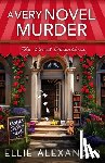 Alexander, Ellie - A Very Novel Murder