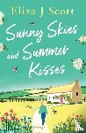 Scott, Eliza J - Sunny Skies and Summer Kisses