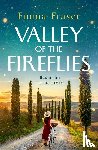 Fraser, Emma - Fraser, E: Valley of the Fireflies