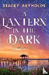 Reynolds, Stacey - A Lantern in the Dark