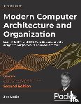 Ledin, Jim - Modern Computer Architecture and Organization - Second Edition