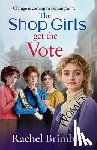 Brimble, Rachel - The Shop Girls Get the Vote