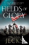 Jecks, Michael - Fields of Glory