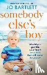 Bartlett, Jo - Somebody Else’s Boy