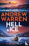 Warren, Andrew - Warren, A: Hell and Ice