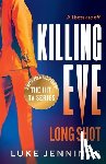 Luke Jennings - Killing Eve: Long Shot