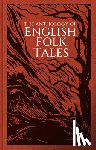 Folk Tales Authors - The Anthology of English Folk Tales