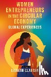 Clausen, Lisbeth (Copenhagen Business School - Women Entrepreneurs in the Circular Economy