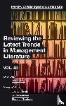  - Reviewing the Latest Trends in Management Literature