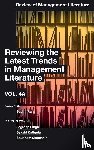  - Reviewing the Latest Trends in Management Literature