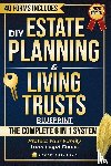 Callahan, Derek - DIY Estate Planning & Living Trusts Blueprint