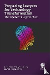 McGregor, Catherine, Johnson, Lloyd - Preparing Lawyers for Technology Transformation