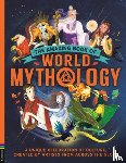 Caldwell, Stella - The Amazing Book of World Mythology: A Unique Celebration of Culture, Created by Artists from Across the Globe