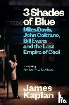 Kaplan, James - 3 Shades of Blue
