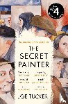 Tucker, Joe - The Secret Painter
