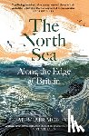 Moffat, Alistair - The North Sea