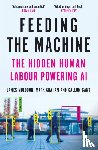 Muldoon, James, Graham, Mark, Cant, Callum - Feeding the Machine