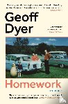 Dyer, Geoff - Homework