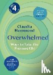 Hammond, Claudia - Overwhelmed